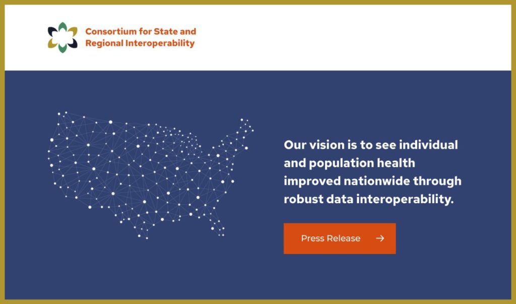 The Consortium for State and Regional Interoperability